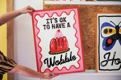 Sanders de Roeper It's OK To Have A Wobble A3 Print